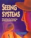 Seeing Systems