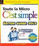 Toute la micro, c'est simple