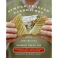 Simple Italian Sandwiches: Recipes from America's Favorite Panini Bar