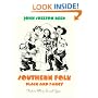 Southern Folk Plain and Fancy: Native White Social Types (Brown Thrasher Book)