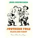 Southern Folk, Plain & Fancy: Native White Social Types (Mercer University Lamar Memorial Lectures)