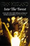 Into the Forest