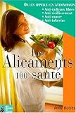 Antioxydants : les alicaments de demain