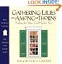 Gathering Lilies from Among the Thorns: Finding the Mate God Has for You (Hearth & Home)