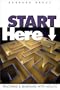 Start Here: Teaching and Learning With Adults