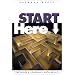 Start Here: Teaching and Learning With Adults