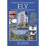 Cathedral and City of Ely: Including Oliver Cromwell's House (Jarrold City Guides) (Pitkin City Guides)