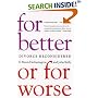 For Better or For Worse: Divorce Reconsidered