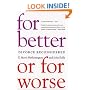 For Better or For Worse: Divorce Reconsidered