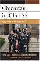 Chicanas in Charge: Texas Women in the Public Arena