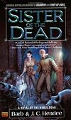 Sister Of The Dead: A Novel of the Noble Dead