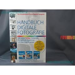 Handbuch Digitale Fotografie