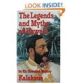 Legends and Myths of Hawaii: The Fables and Folk-Lore of a Strange People
