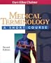 Medical Terminology: A Short Course