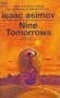 Nine Tomorrows (Tales of the Near Future)
