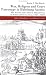 War, Religion and Court Patronage in Habsburg Austria: The Social and Cultural Dimensions of Political Interaction, 1521-1622