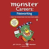 Monster Careers: Networking (Monster Careers)