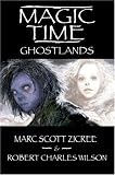 Magic Time: Ghostlands