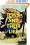 The Jews and Their Lies