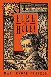 Fire in the Hole!