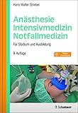 Image de Anästhesie - Intensivmedizin - Notfallmedizin: Für Studium und Ausbildung. Mit Video-Download