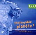 INCROYABLE PLAN�TE
