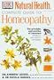 Complete Guide to Homeopathy: The Principles and Practice of Treatment