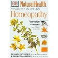 The Complete Guide to Homeopathy (DK Natural Health)