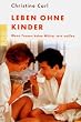 Leben ohne Kinder