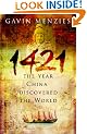 1421: The Year China Discovered the World