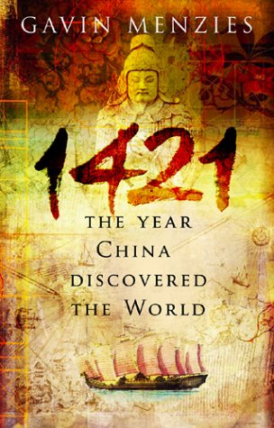 City Travel Guides Discounted  Books : 1421: The Year China Discovered the World
