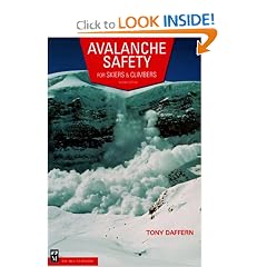 Avalanche Safety: For Skiers & Climbers