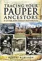 Tracing Your Pauper Ancestors: A Guide for Family Historians