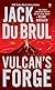 Vulcan's Forge (Onyx Novel)