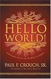 Hello World! : A Personal Letter to the Body of Christ