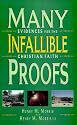 Many Infallible Proofs: Evidences for the Christian Faith