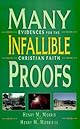 Many Infallible Proofs: Evidences for the Christian Faith