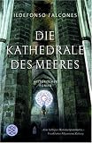 Die Kathedrale des Meeres