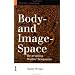Body and Image Space: Re-reading Walter Benjamin (Warwick Studies in European Philosophy)