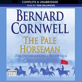 The Pale Horseman: Saxon Chronicles, Book 2 (Unabridged)