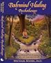 Bodymind Healing Psychotherapy: Ancient Pathways to Modern Health
