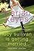 Lucy Sullivan Is Getting Married