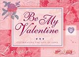 Be My Valentine