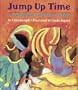 Jump Up Time: A Trinidad Carnival Story