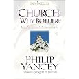 Church: Why Bother?: My Personal Pilgrimage
