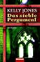 Das siebte Pergament: Roman