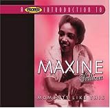 A Proper Introduction to Maxine Sullivan: Moments Like This