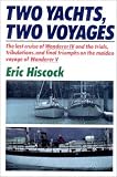 Two Yachts, Two Voyages
