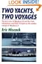 Two Yachts, Two Voyages