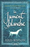 La jument blanche
